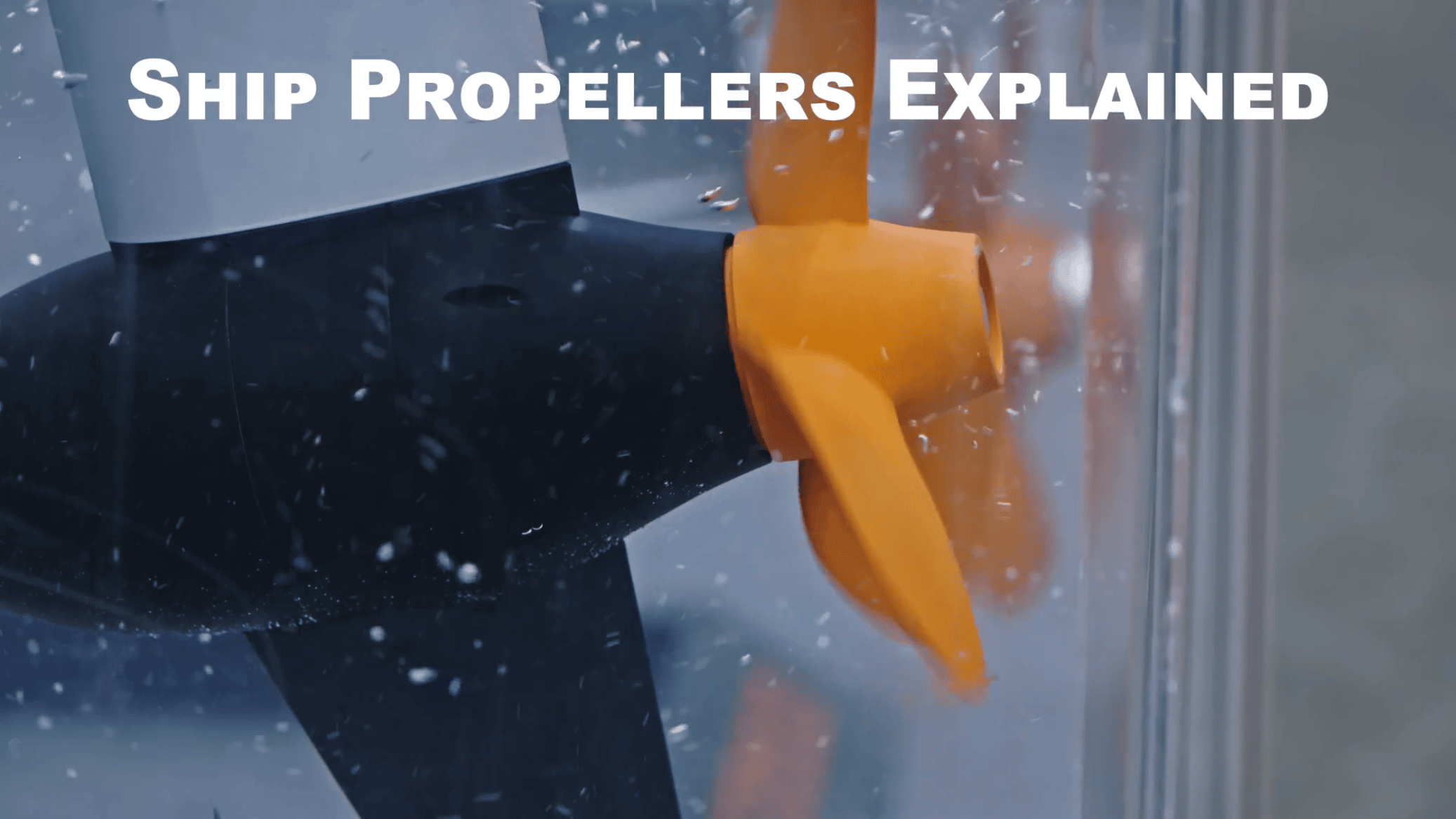 Ship Propellers Explained